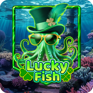 LUCKY FISH