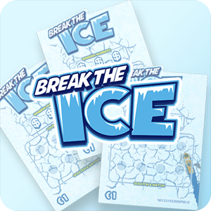 BREAK THE ICE