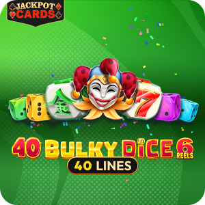 40 BULKY DICE 6 REELS